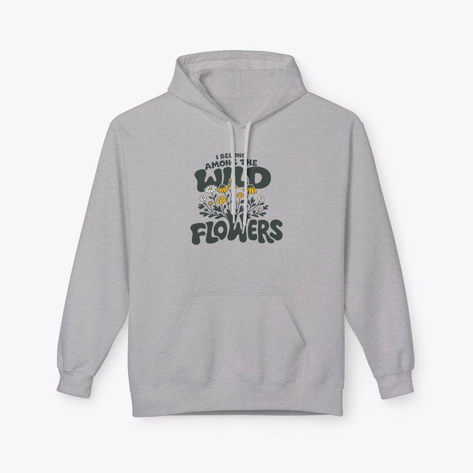 Among the Wildflowers lightweight hoodie featuring hand drawn floral design with earthy tones and nature inspired quote