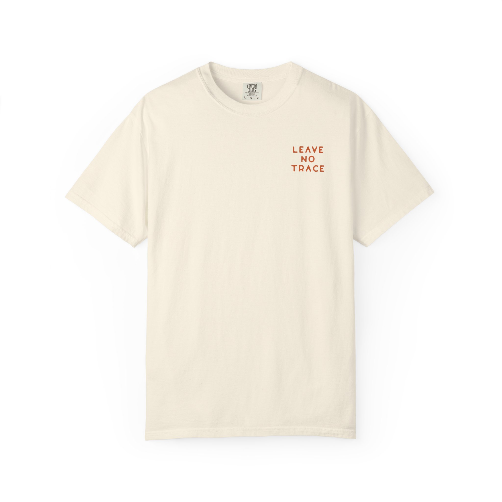 Leave No Trace Unisex T-Shirt - Image 3
